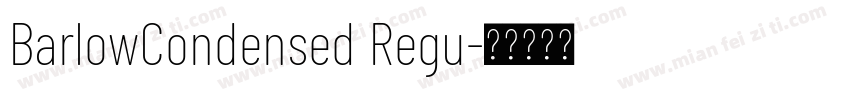 BarlowCondensed Regu字体转换